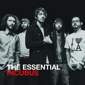 Incubus – The Essential Incubus