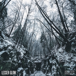 Lesser Glow – Nullity