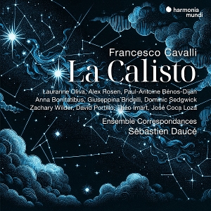 Ensemble Correspondances & Sebastien Dauce – Francesco Cavalli: La Calisto