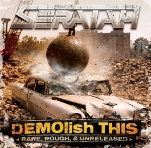 Seraiah – Demolish This