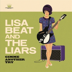 Beat, Lisa & the Liars – 7-Gimme Another Try