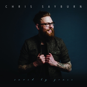 Sayburn, Chris – Saved By Grace