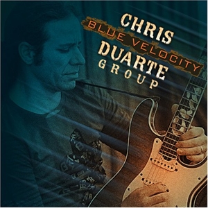 Duarte, Chris – Blue Velocity