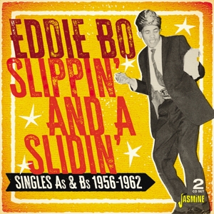 Bo, Eddie – Slippin' and a Slidin'