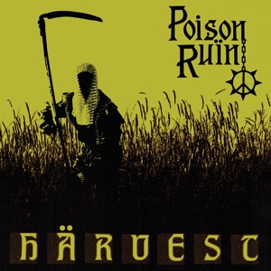 Poison Ruin – Harvest