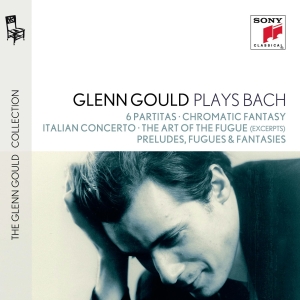 Gould, Glenn – Glenn Gould Plays Bach: 6 Partitas Bwv 825-830; Chromatic Fantasy Bwv 903; Italian Concerto Bwv 971; the Art of the Fugue Bwv 1080 (Excerpts); Preludes, Fugues & Fantasies