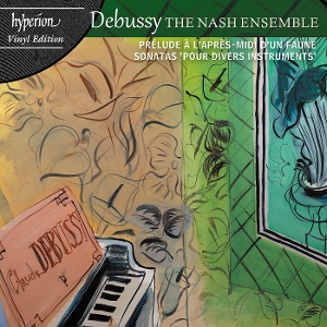 Nash Ensemble – Debussy: String Quartet & Sonatas