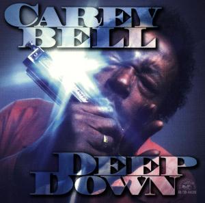 Bell, Carey – Deep Down