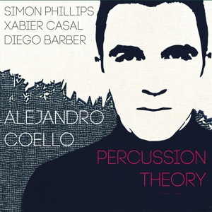 Coello, Alejandro – Percussion Theory
