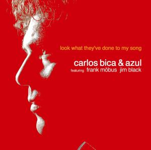 Bica, Carlos – Look What They Have Done To My Song
