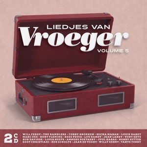 V/A – Liedjes Van Vroeger Vol 5 (2cd)