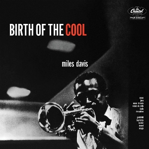 Davis, Miles – Birth of the Cool