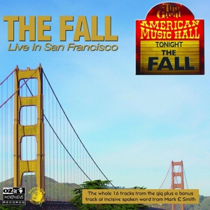 Fall – Live In San Francisco