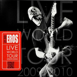 Ramazzotti, Eros – 21.00: Eros Live World Tour 2009/2010