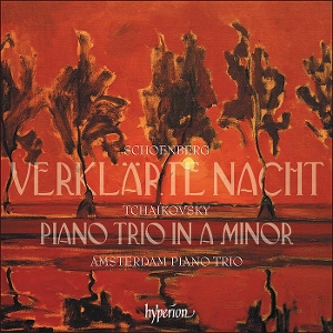 Amsterdam Piano Trio – Tchaikovsky: Piano Trio / Schoenberg: Verklarte Na