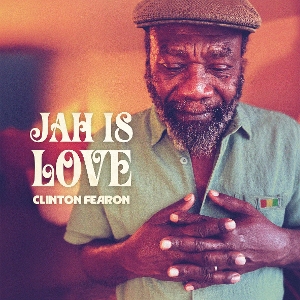 Fearon, Clinton – Jah is Love