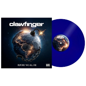 Clawfinger – Before We All Die