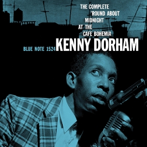 Dorham, Kenny – The Complete 'Round Midnight At the Cafe Bohemia
