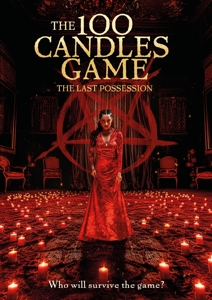 Movie – 100 Candles Game: the Last Possesion
