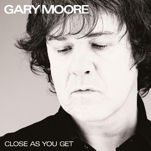 Moore, Gary – Close As You Get