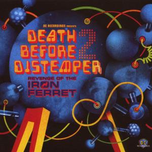 V/A – Death Before Distemper Ii
