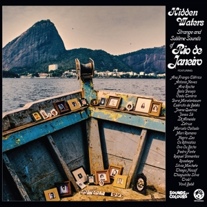 V/A – Hidden Waters: Strange & Sublimesounds of Rio De Janeiro