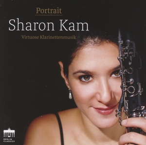 Sharon Kam, Clarinet – Sharon Kam: Portrait