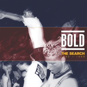 Bold – The Search: 1985-1989