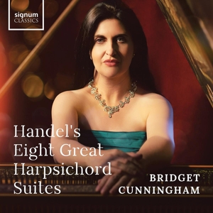 Cunningham, Bridget – Handel's 8 Great Harpsichord Suites