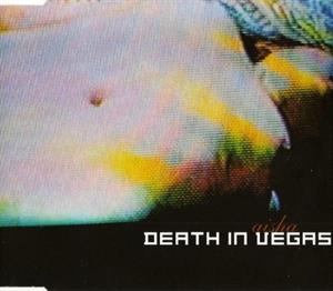 Death In Vegas – Aisha-2nd Uk Version