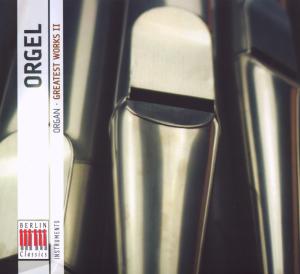 V/A – Greatest Works-Orgel Ii (Organ)