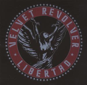 Velvet Revolver – Libertad