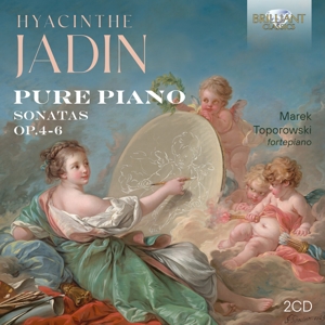 Toporowski, Marek – Jadin: Piano Sonatas Op.4-6