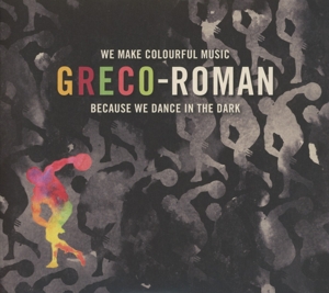 V/A – Greco-Roman - We Make Colourful Music