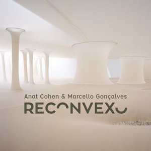 Cohen, Anat & Marcello Goncalves – Reconvexo
