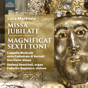 Cappella Musicale Della Cattedrale Di Vercelli – Luca Marenzio: Missa Jubilate - Magnificat Sexti Toni