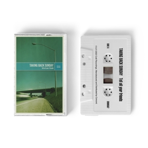 Taking Back Sunday – Tell All Your Friends