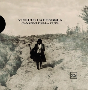 Capossela, Vinicio – Canzoni Della Cupa