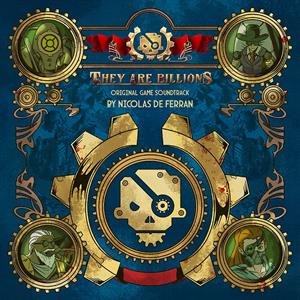 Ferran, Nicolas De – They Are Billions: Original Game Soundtrack