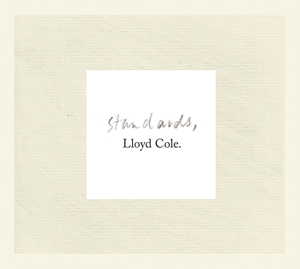 Cole, Lloyd – Standards