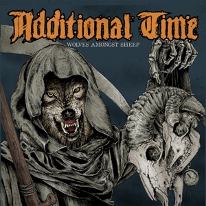 Additional Time – Wolves Amongst Sheep