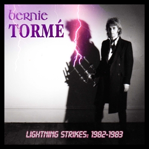 Torme, Bernie – Lightning Strikes Vol.1 1982-83
