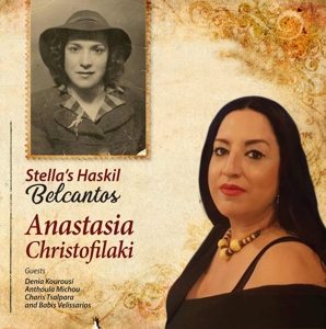 Christofilaki, Anastasia – Stella's Haskil Belcantos