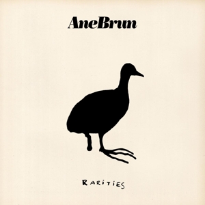 Brun, Ane – Rarities