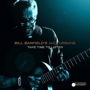 Banfield, Bill – Take Time To Listen