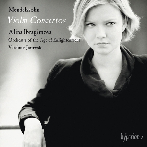Ibragimova, Alina & Orchestra of the Age of Enlightenment & Vladimir Jurowski – Mendelssohn Violin Concertos