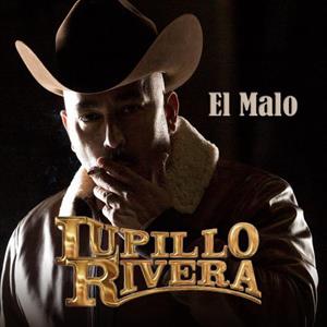Rivera, Lupillo – El Malo