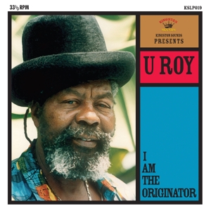 U-Roy – I Am the Originator
