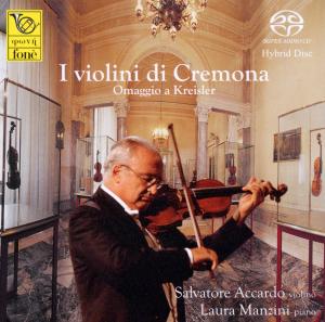 Accardo, Salvatore – I Violini Di Cremona Omaggio a Kreisler 1