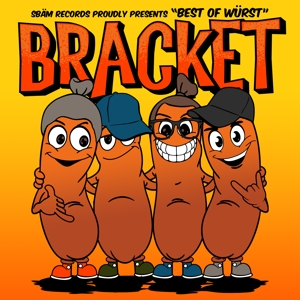 Bracket – Best of Wurst